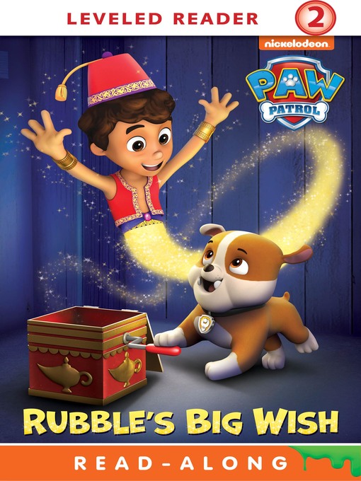Title details for Rubble's Big Wish by Nickelodeon Publishing - Available